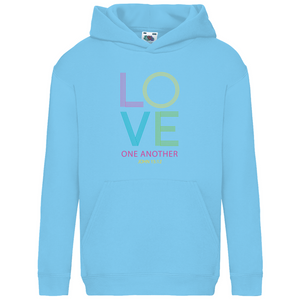 Kinder Hoodie love one another john 15:12