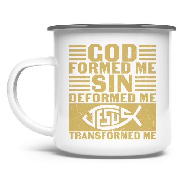 Emaille Tasse god formed me