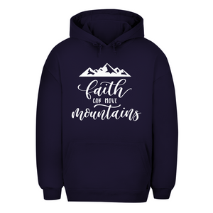 Unisex Oversize Hoodie faith can move mountains