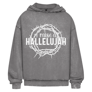 Oversize Washed Hoodie i raise a hallelujah dornenkrone