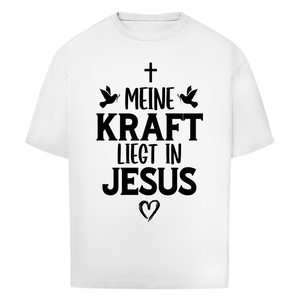 Oversize T-Shirt meine kraft liegt in jesus