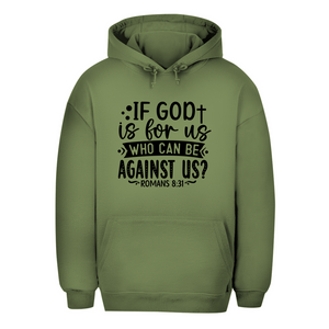 Unisex Oversize Hoodie if god is for us romans 8:31