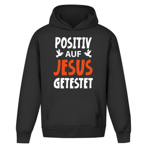 Oversize Hoodie Ohne Kordel positiv auf jesus getestet