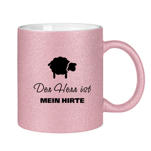 Glitzertasse der herr ist mein hirte