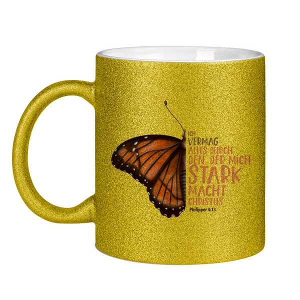 Glitzertasse der mich stark macht schmetterling