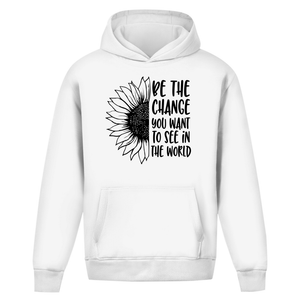Oversize Hoodie Ohne Kordel be the change you want to see in the world