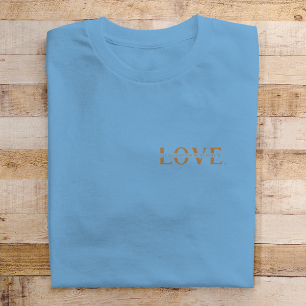 Herren T-Shirt let all that you do be done in love