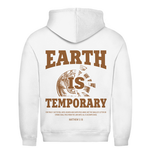 Herren Hoodie earth ist temporary matthew 5:18