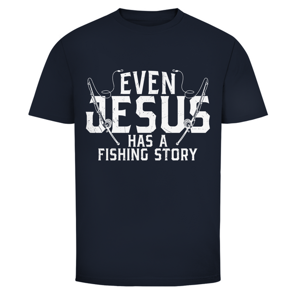 Herren T-Shirt even jesus has a fishing story angler