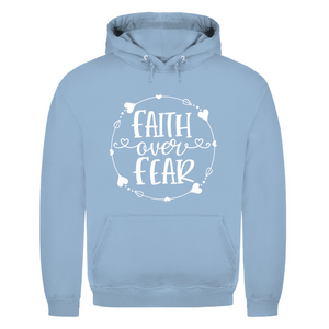 Herren Hoodie faith over fear