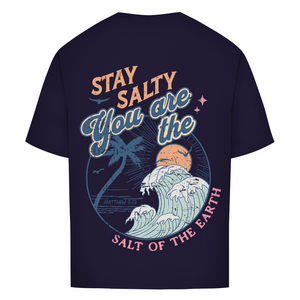 Oversize T-Shirt stay salty