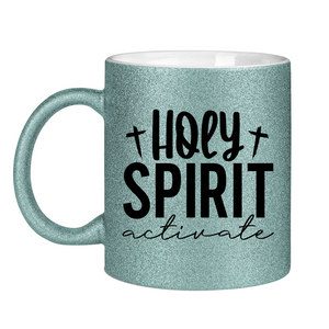 Glitzertasse holy spirit activate