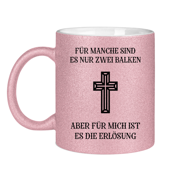 Glitzertasse für mich ist es die erlösung