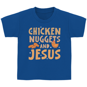 Kinder T-Shirt chicken nuggets and jesus