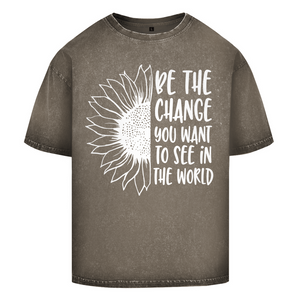 Oversize Washed T-Shirt be the change you want to see in the world
