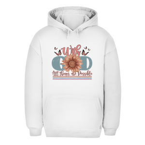 Unisex Oversize Hoodie with god all things are possible