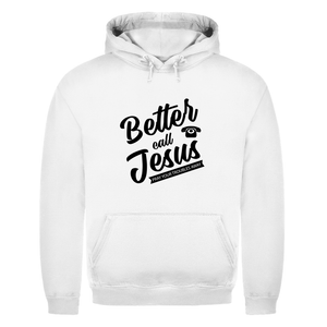 Herren Hoodie better call jesus