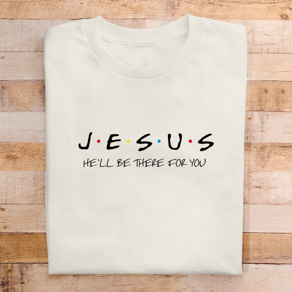 Herren T-Shirt jesus he will be there for you