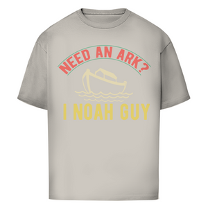 Oversize T-Shirt need an ark i noah guy