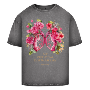 Oversize Washed T-Shirt let everything that has breath psalm 150:6