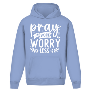 Oversize Hoodie Ohne Kordel pray more worry less
