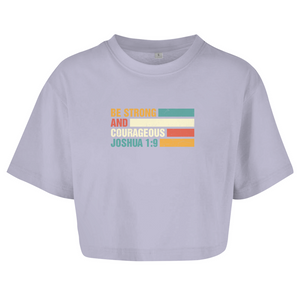 Damen Oversize Crop Top be strong and courageous joshua 1:9