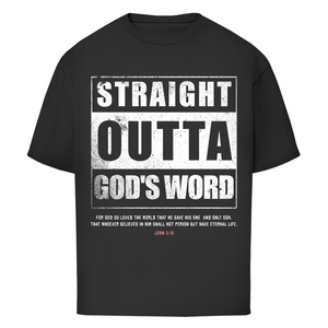Oversize T-Shirt straight outta gods word john 3:16