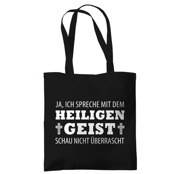 Tragetasche ich spreche mit dem heiligen geist