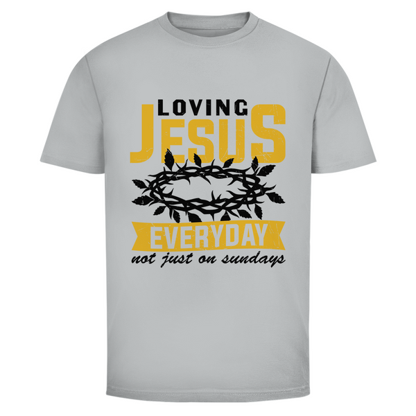 Herren T-Shirt loving jesus everyday