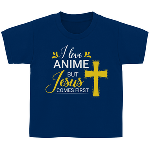 Kinder T-Shirt i love anime but jesus comes first
