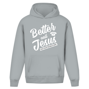 Oversize Hoodie Ohne Kordel better call jesus