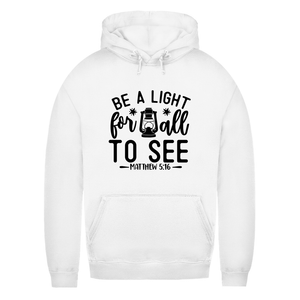 Damen Hoodie be a light for all to see matthew 5:16
