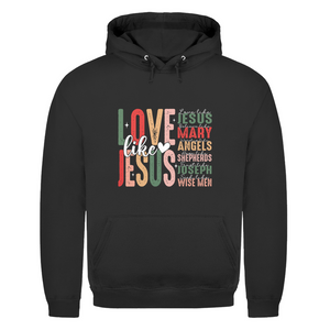 Herren Hoodie love like jesus