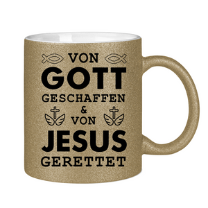 Glitzertasse von gott geschaffen