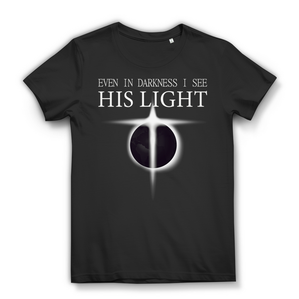 Damen Bio T-Shirt even in darkness i see his light