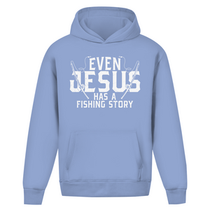 Oversize Hoodie Ohne Kordel even jesus has a fishing story angler