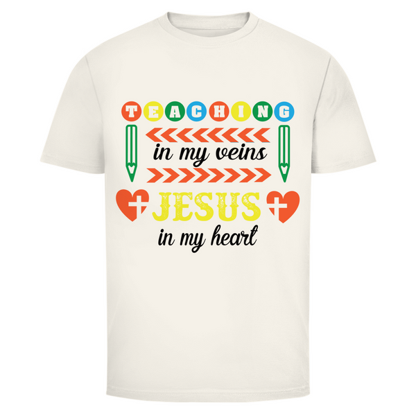 Herren T-Shirt teaching in my veins jesus in my heart