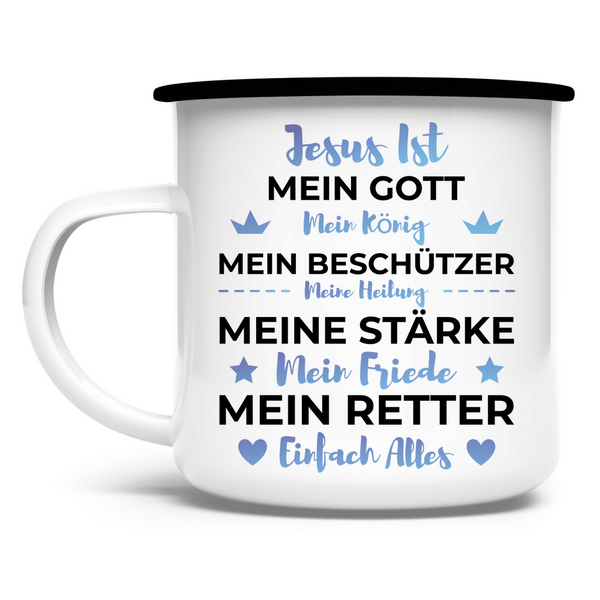 Emaille Tasse jesus ist mein gott