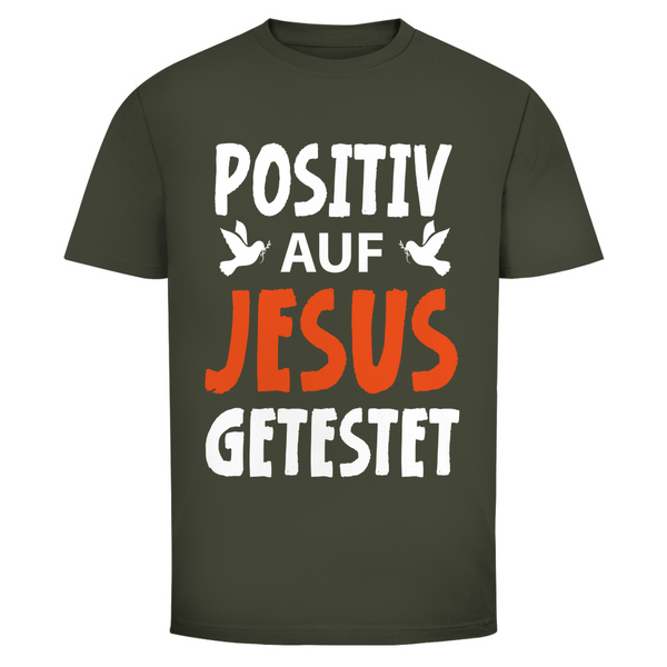 Herren T-Shirt positiv auf jesus getestet