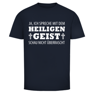 Herren T-Shirt ich spreche mit dem heiligen geist