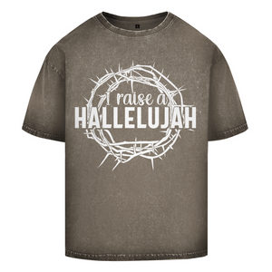 Oversize Washed T-Shirt i raise a hallelujah dornenkrone