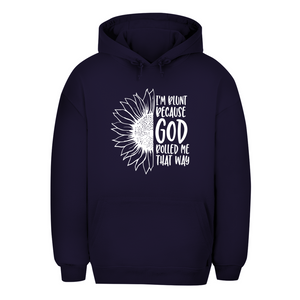Unisex Oversize Hoodie god rolled my that way