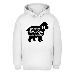 Unisex Oversize Hoodie er hat die 99 verlassen