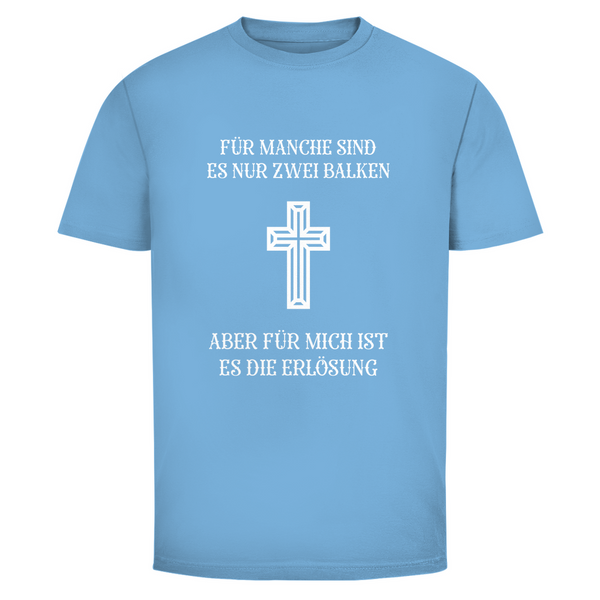 Herren T-Shirt für mich es die erlösung