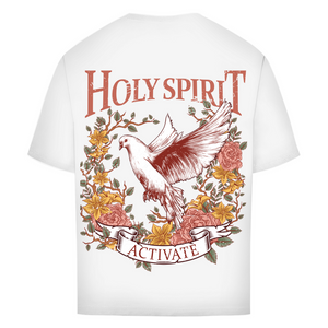 Oversize T-Shirt holy spirit activate