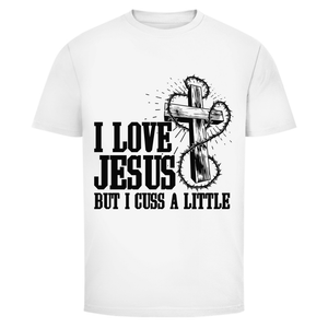 Herren T-Shirt i love jesus but i cuss a little