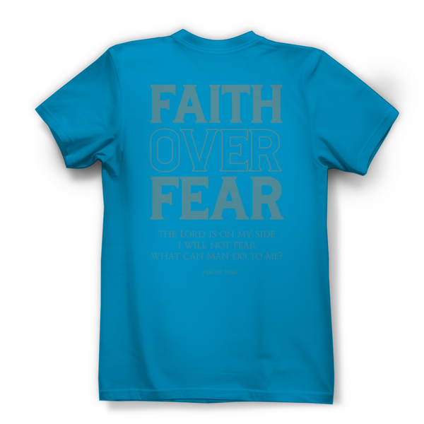 Damen Bio T-Shirt faith over fear psalm 118:6