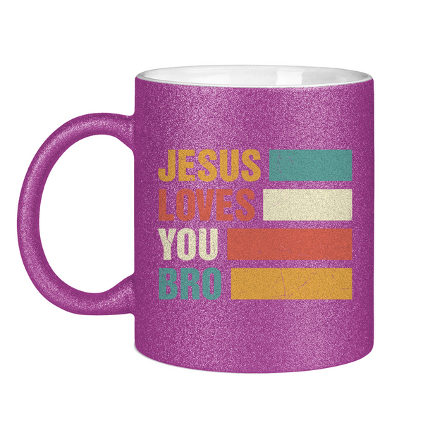 Glitzertasse jesus loves you bro