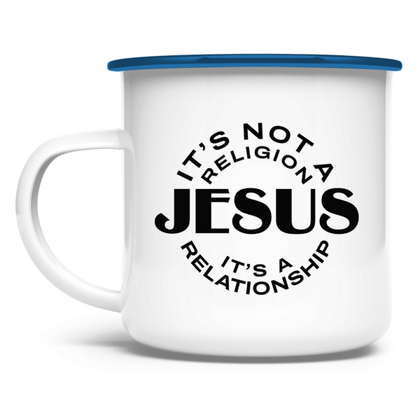 Emaille Tasse jesus its a relationship