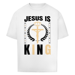Oversize T-Shirt jesus is king